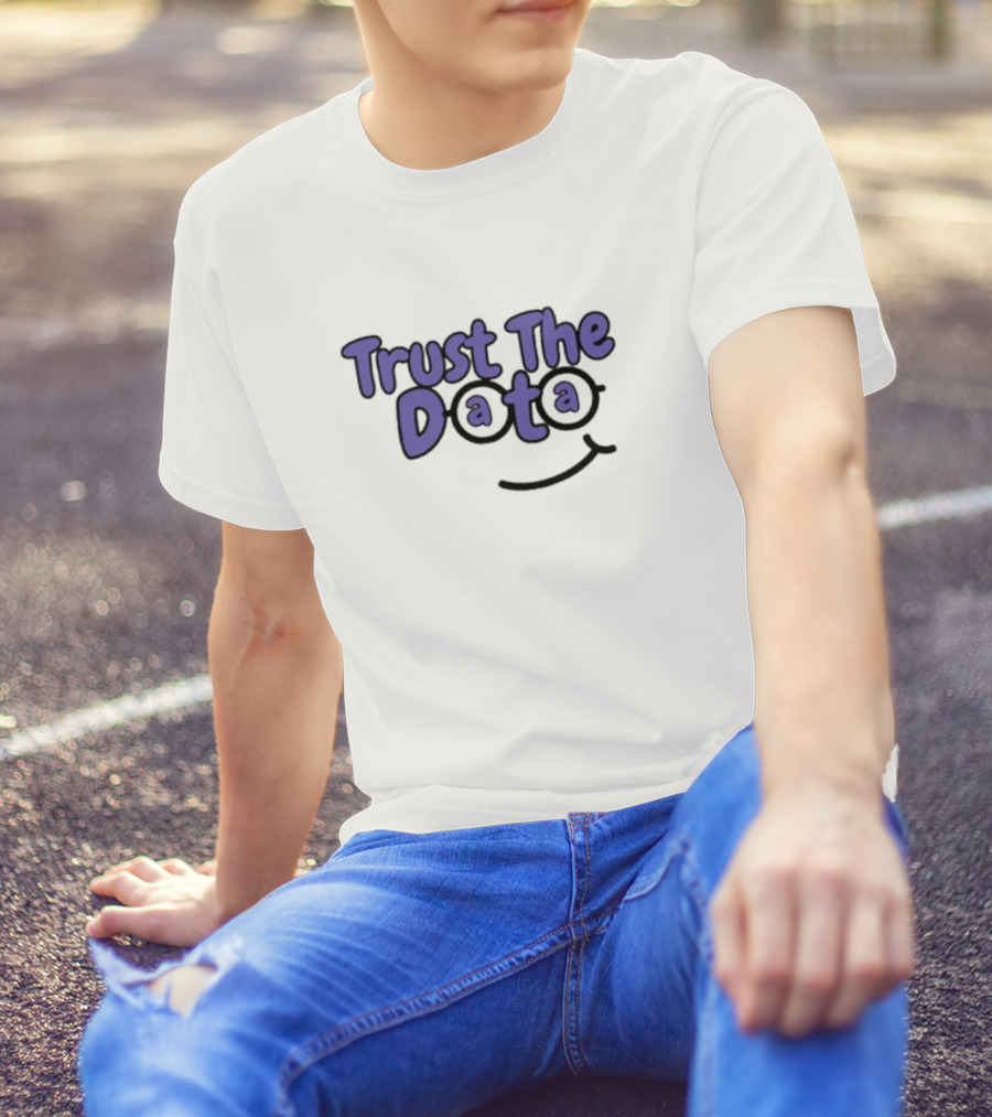 Trust The Data Glasses Smiley T-Shirt