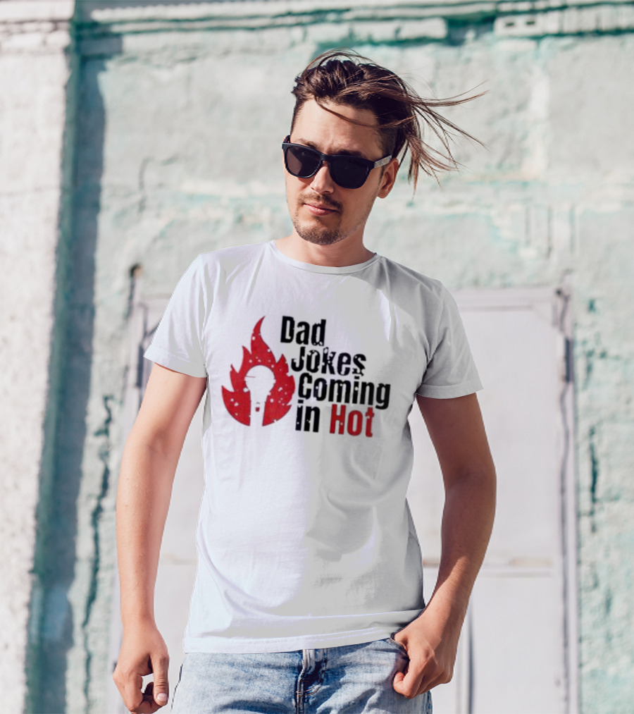 Dad Jokes Coming In Hot With Red Microphone Flame T-Shirt