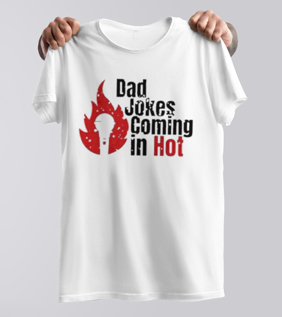 Dad Jokes Coming In Hot With Red Microphone Flame T-Shirt