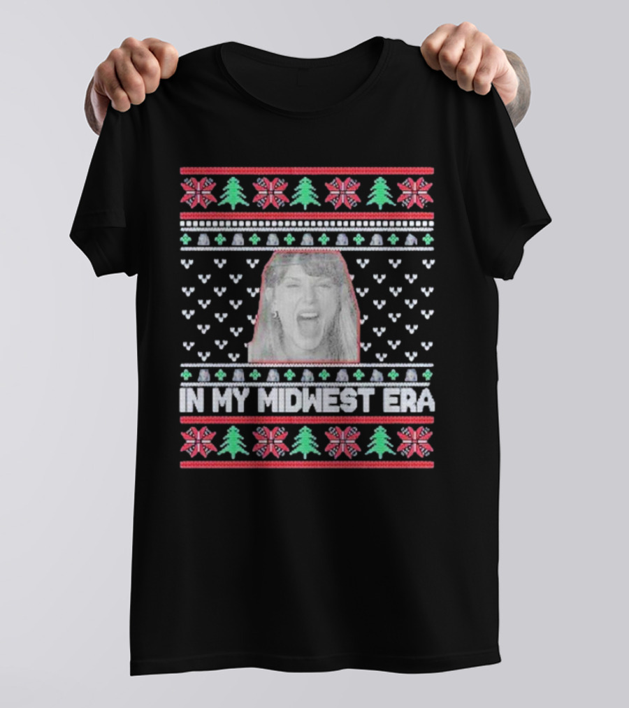 In My Midwest Era Ugly Sweater Holiday T-Shirt