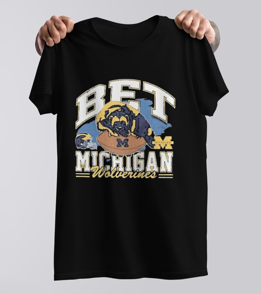 Bet Michigan Wolverines Helmet Football T-Shirt