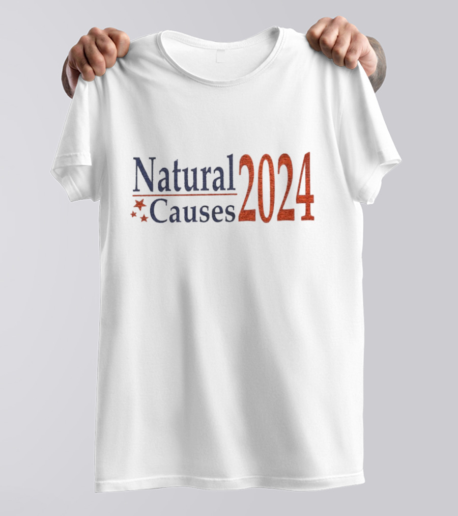 Natural Causes 2024 Election Stars T-Shirt