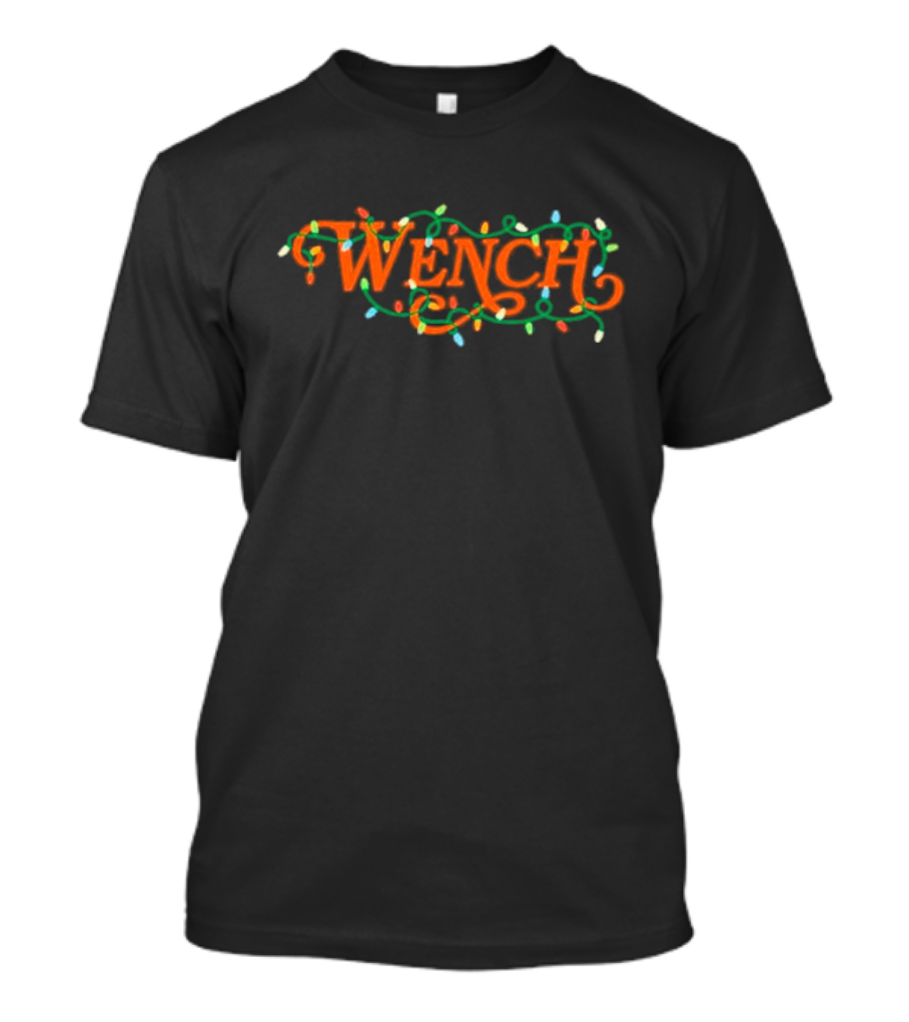 Wench Christmas Lights Festive T-Shirt