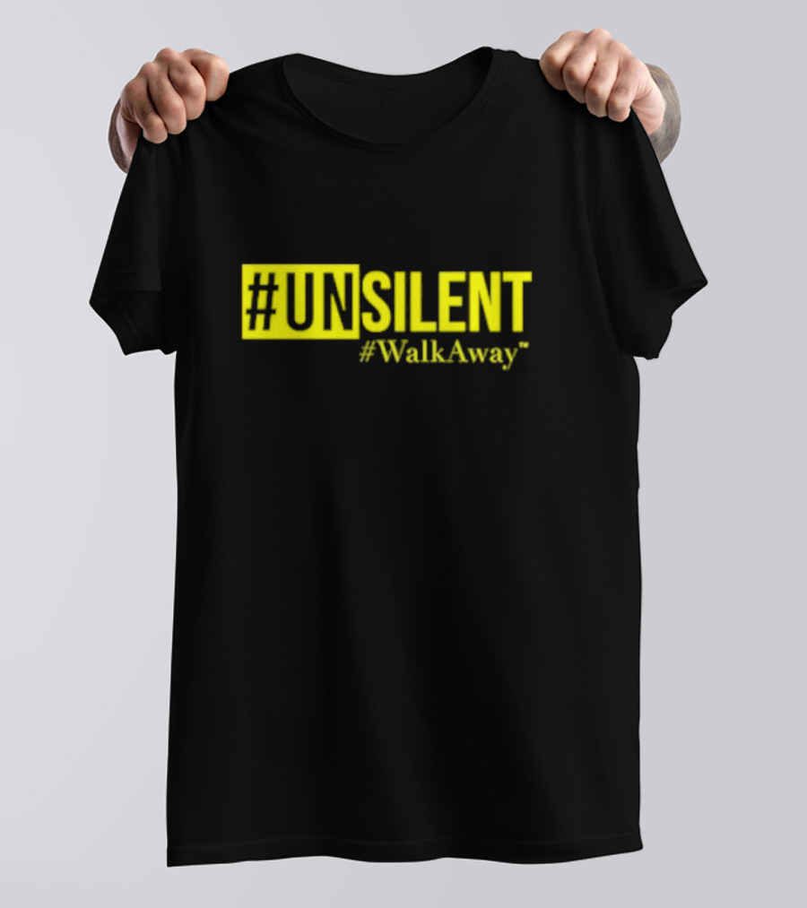 UNSILENT #WalkAway Movement T-Shirt