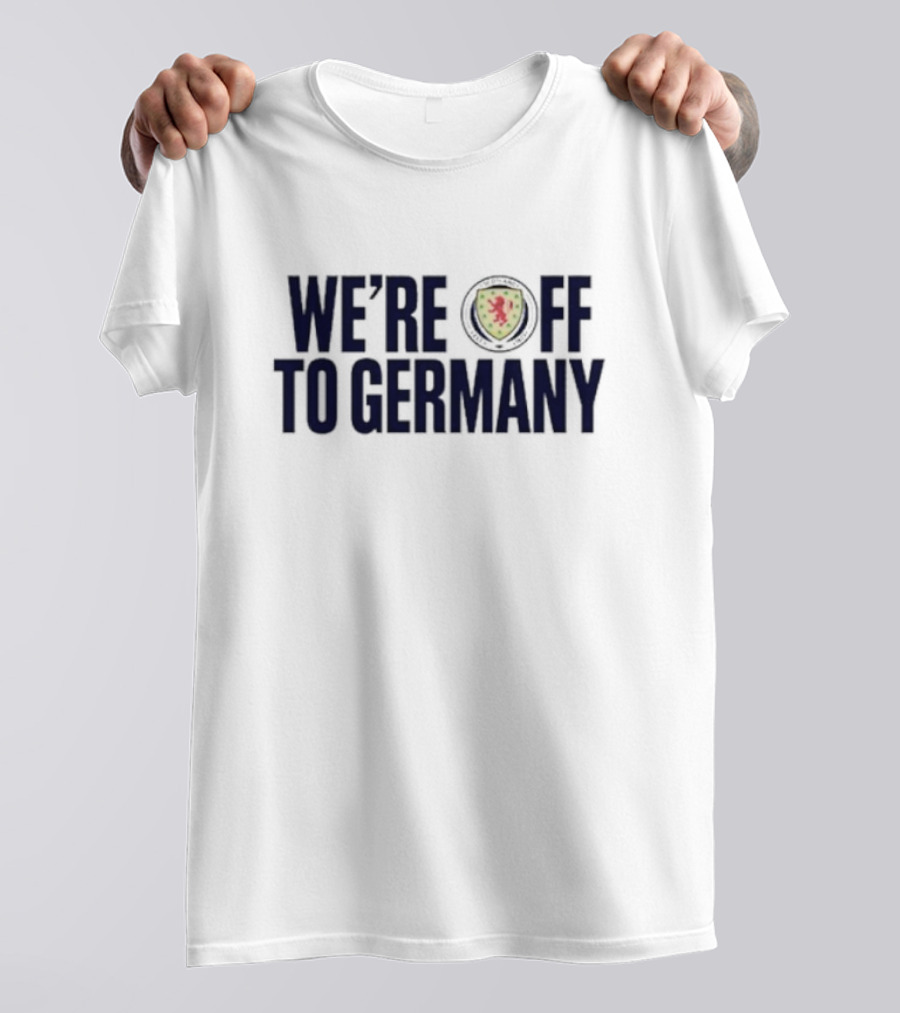 WE'RE OFF TO GERMANY Scotland Football Lion Emblem T-Shirt