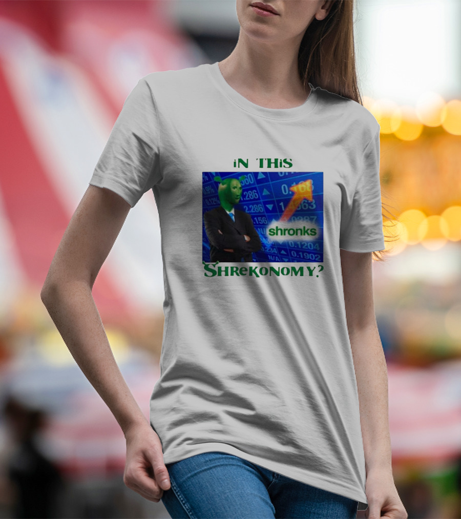 In This Shrekonomy Shronks Stock Market T-Shirt