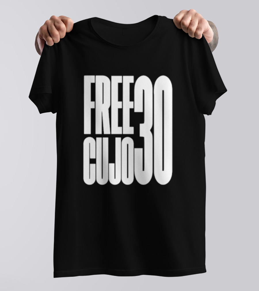 FREE CUJO 30 T-Shirt