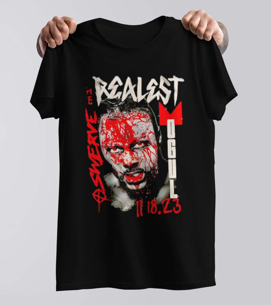 Swerve Realest Mogul 11.18.23 T-Shirt