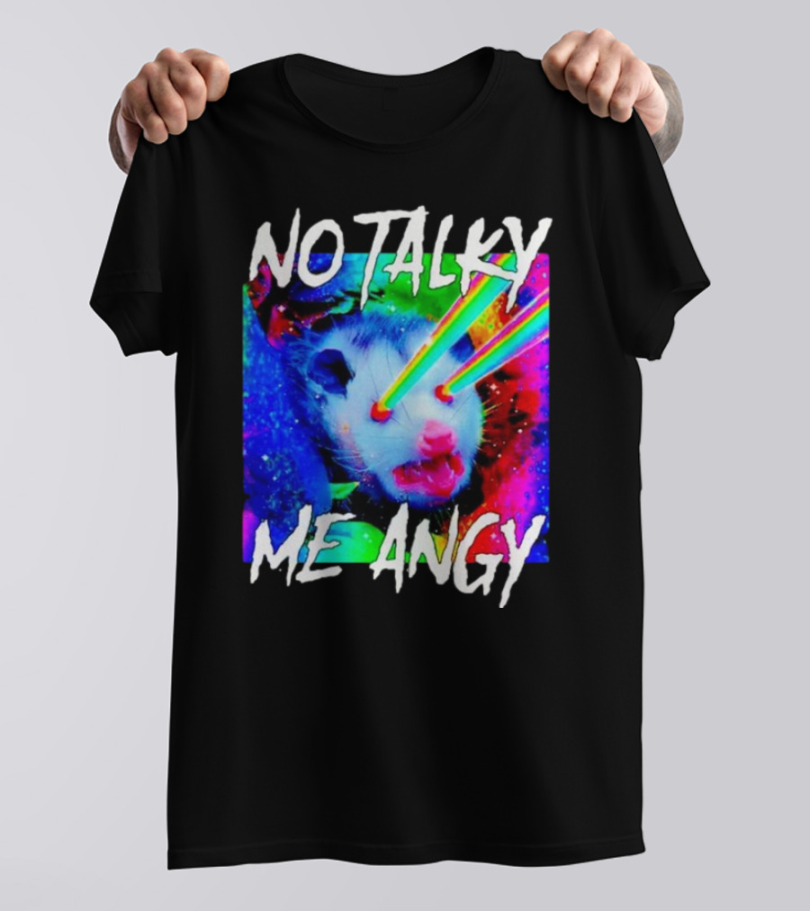 No Talky Me Angy Laser Eyes Possum T-Shirt