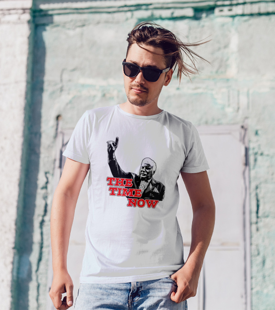 The Time Is Now Iconic Figure With Pointing Gesture T-Shirt
