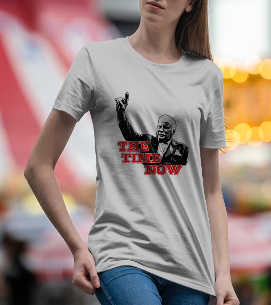 The Time Is Now Iconic Figure With Pointing Gesture T-Shirt