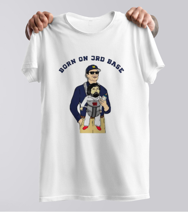 Michigan Wolverines Born On 3rd Base Coach Baby Carrier T-Shirt