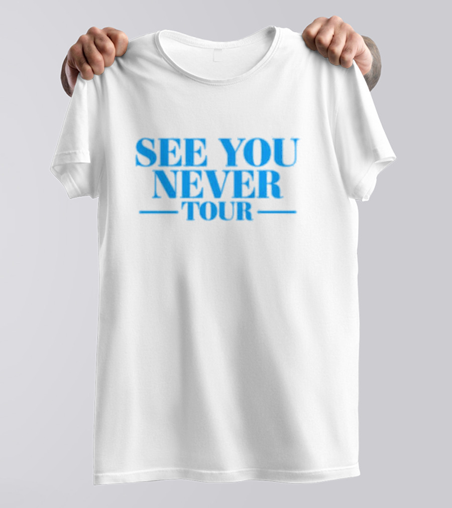 See You Never Tour Retro Style Blue Text T-Shirt