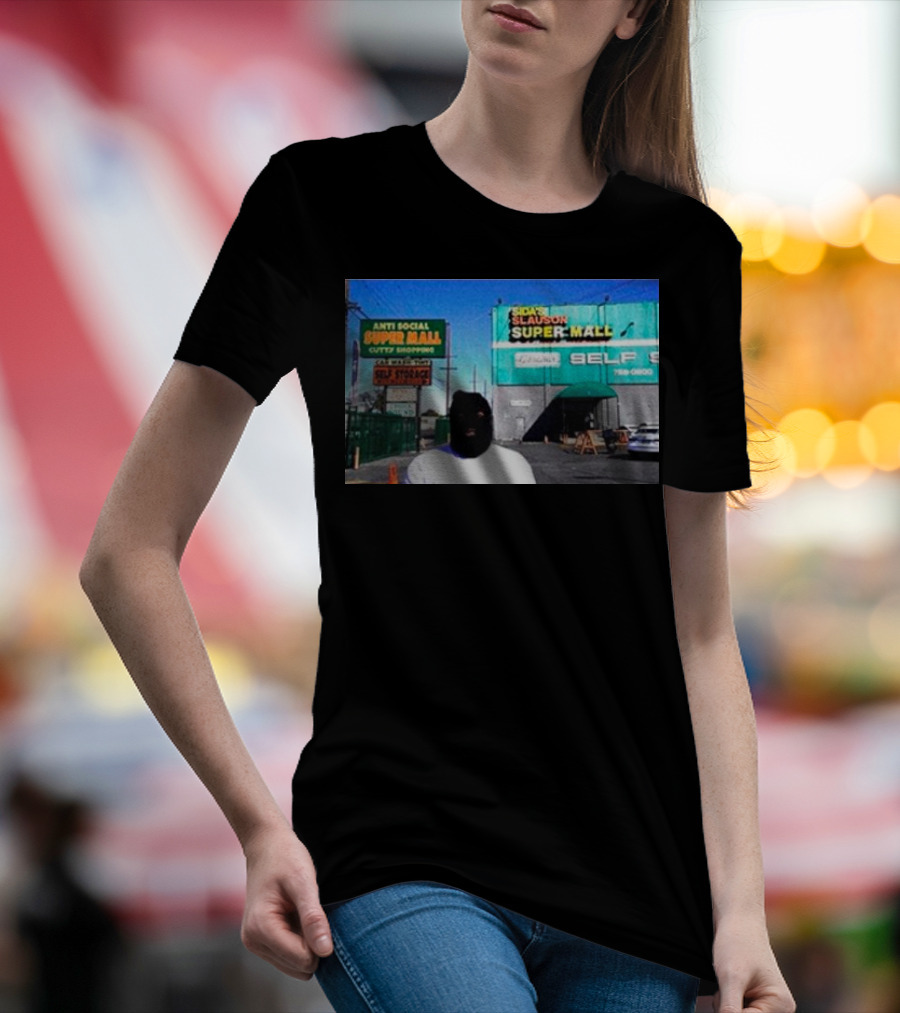 Slauson Super Mall Anti Social Super Mall Self Storage T-Shirt