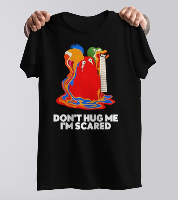 Don't Hug Me I'm Scared Melting Characters With Medium Tag T-Shirt