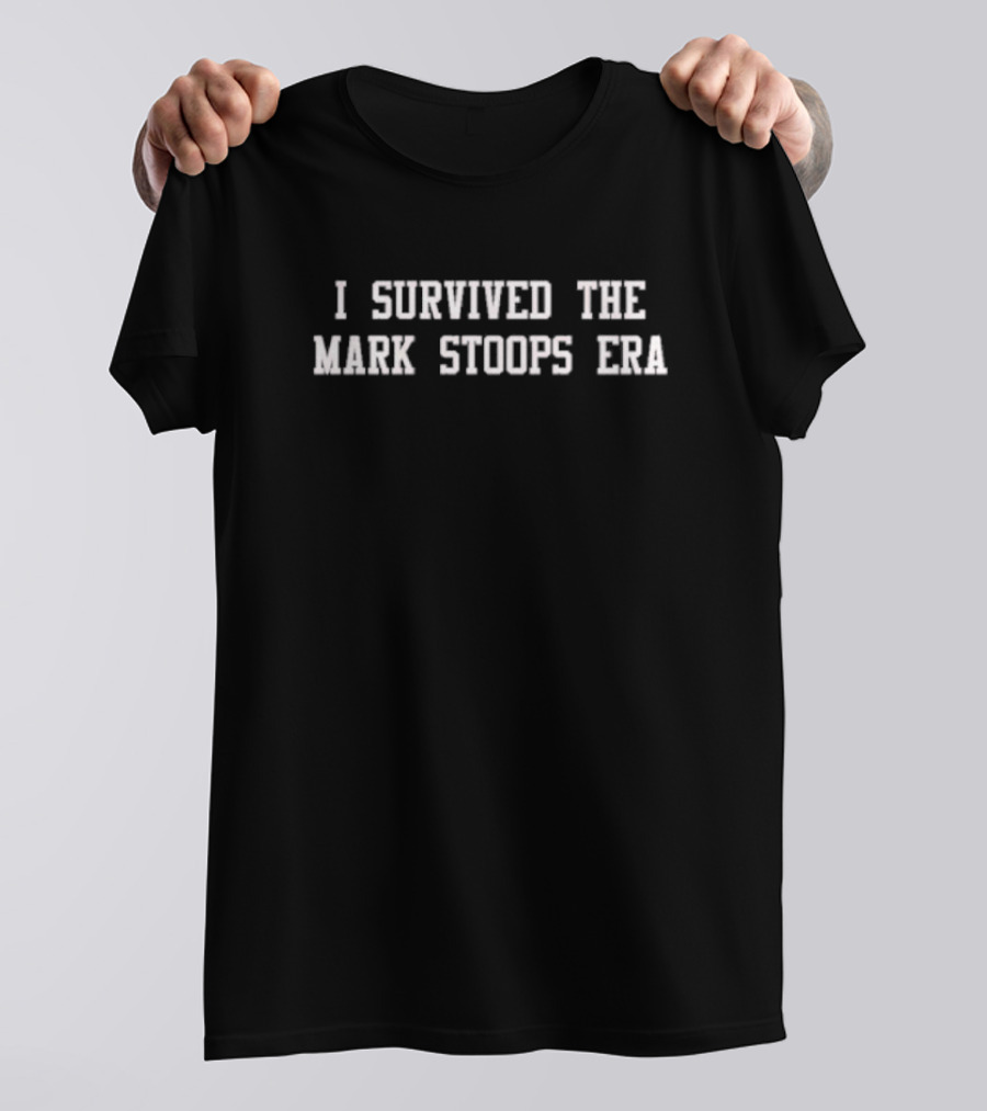 I Survived The Mark Stoops Era T-Shirt