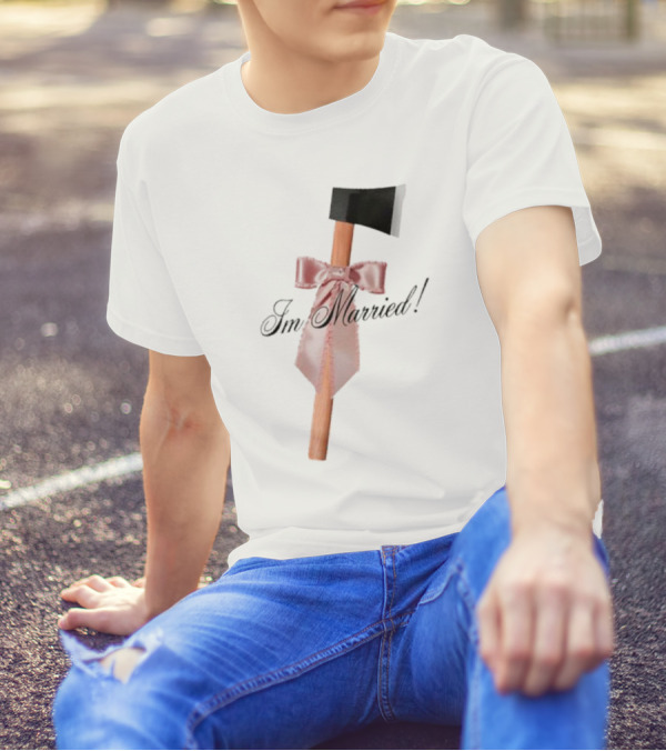 I'm Married Hack Axe With Bow And Tie T-Shirt