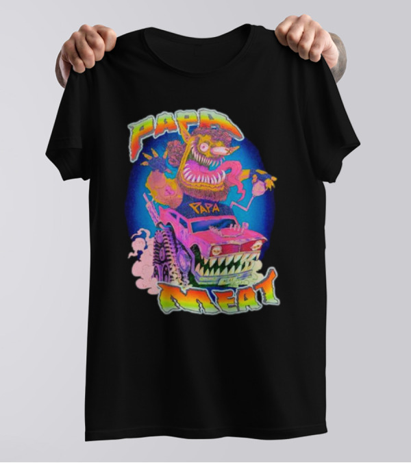 Papa Meat Wild Drive Monster Car Fantasy T-Shirt