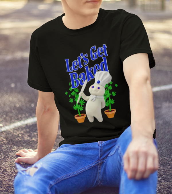 Let's Get Baked Weed Chef Doughboy T-Shirt