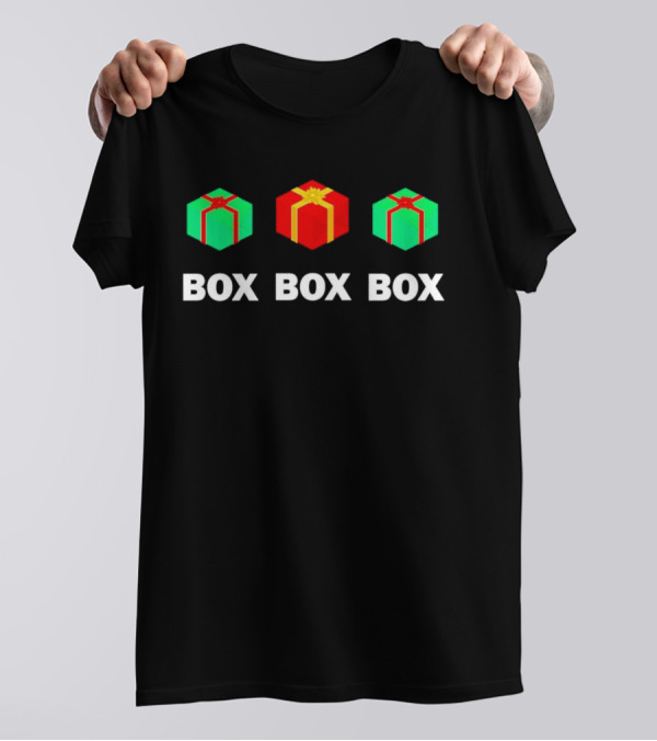 Box Box Box Christmas Gift T-Shirt