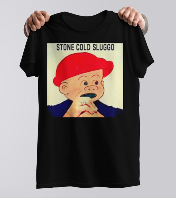 STONE COLD SLUGGO RED HAT CHARACTER HAND GESTURE T-Shirt