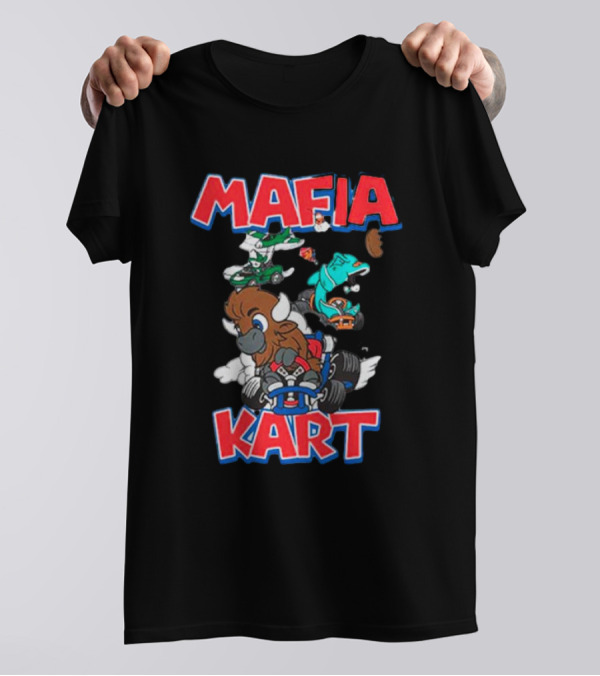 Buffalo Bills Mafia Kart Racing Adventure T-Shirt