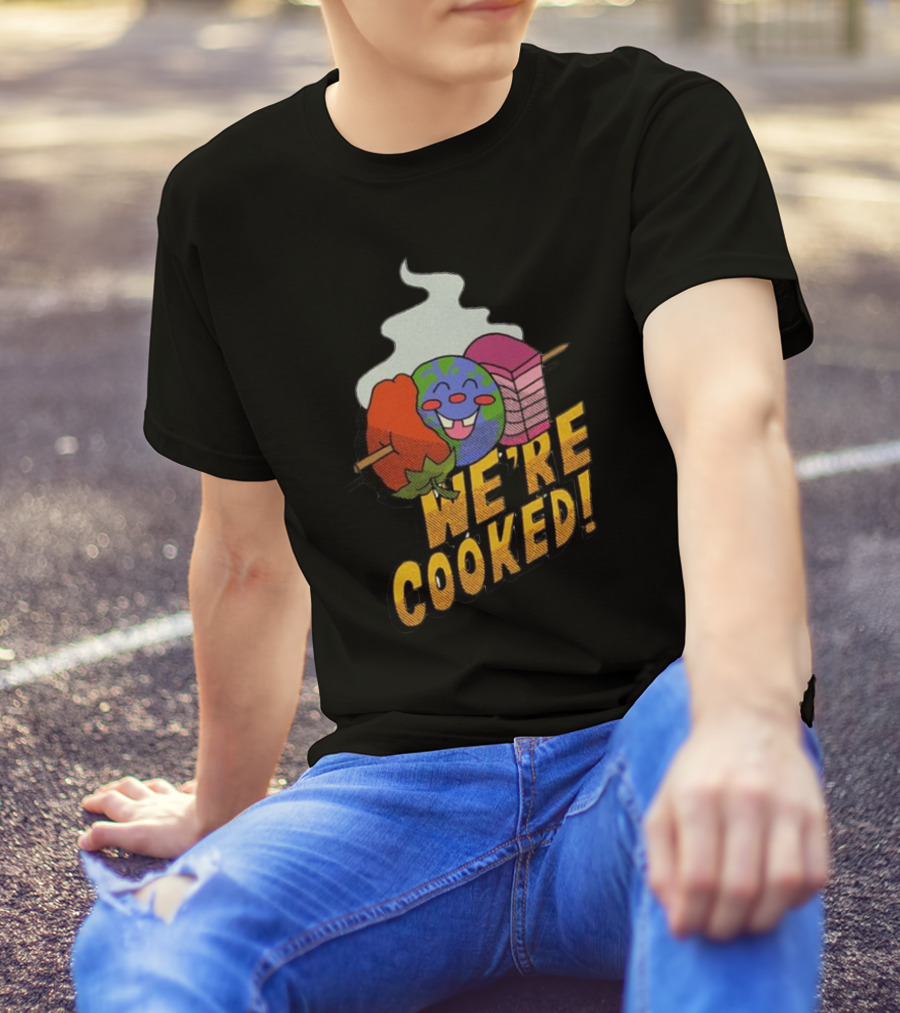 We're Cooked Earth Emoji Skewered BBQ Funny T-Shirt