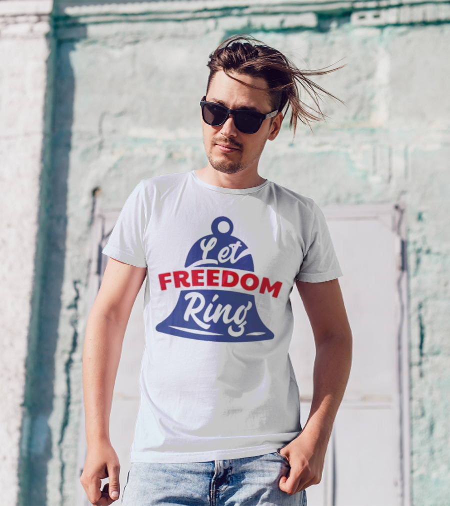 Let Freedom Ring Liberty Bell Iconic T-Shirt