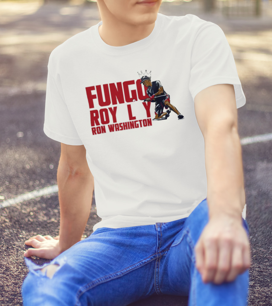 BreakingT Ron Washington Fungo Royalty Baseball King T-Shirt
