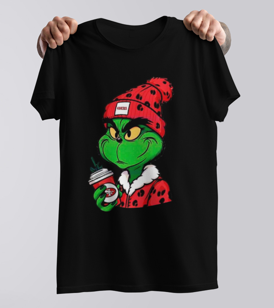 Grinch Boujee San Francisco 49ers Coffee Beanie Christmas 49ers T-Shirt