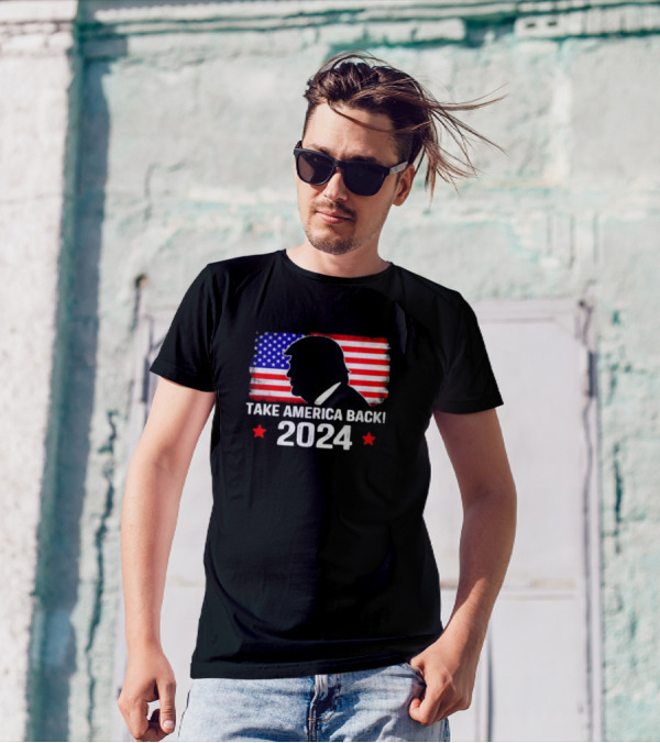 Take America Back 2024 American Flag T-Shirt
