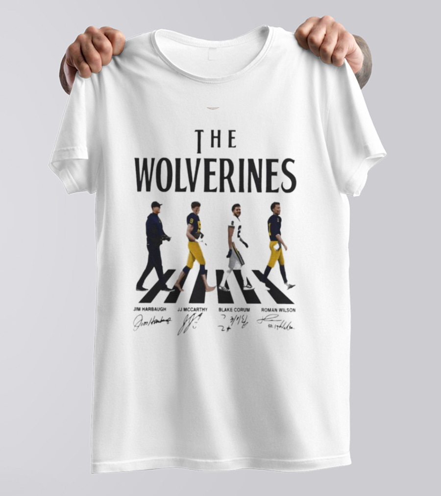 The Wolverines Abbey Road Walk With Signatures Jim Harbaugh J.J. McCarthy Blake Corum Roman Wilson T-Shirt