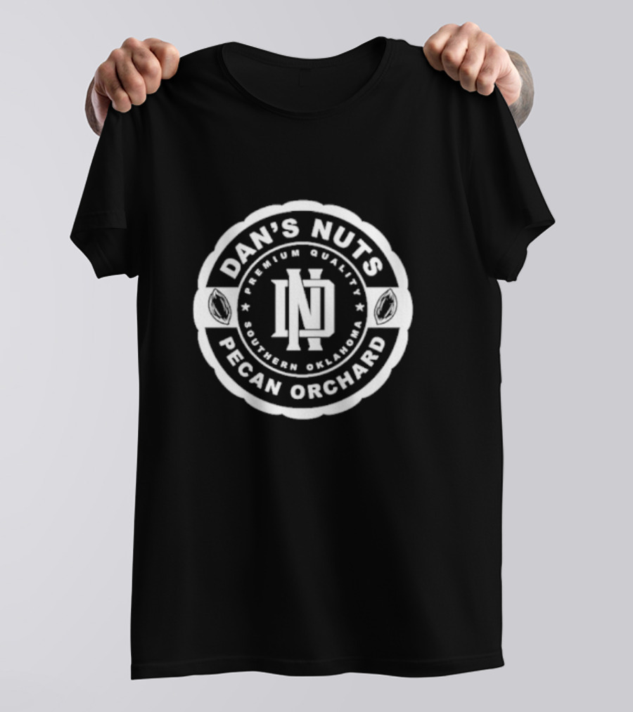 Dan’s Nuts Pecan Orchard Southern Oklahoma T-Shirt
