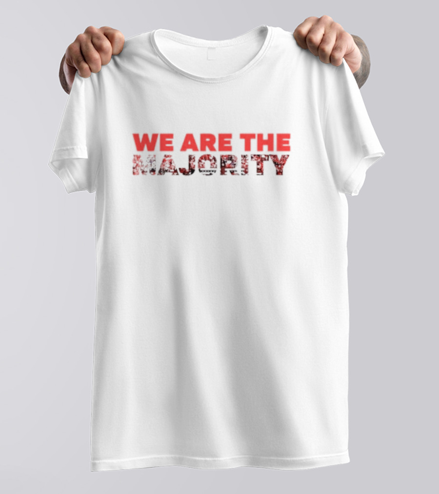 We Are The Majority Bold Red T-Shirt