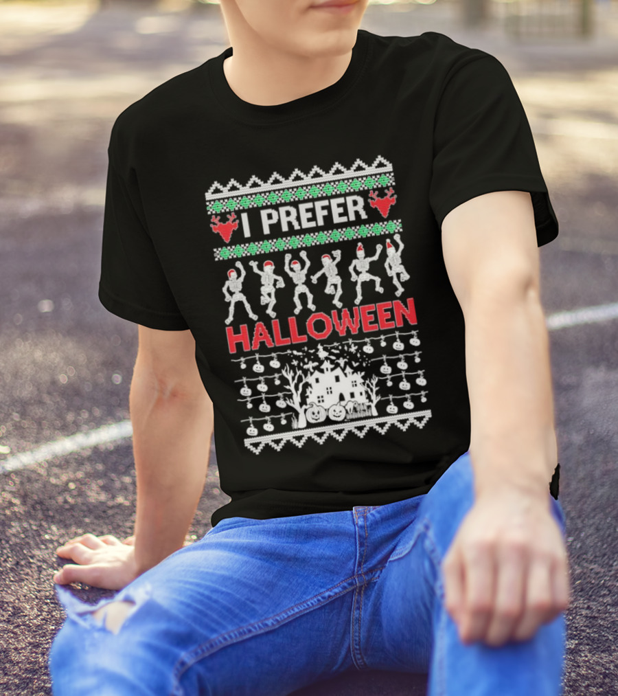 I Prefer Halloween Dancing Skeletons Ugly T-Shirt