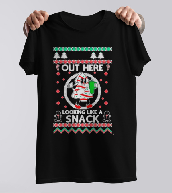 Out Here Looking Like A Snack Cookie Christmas Sweater With Gingerbread And Candy Canes T-Shirt