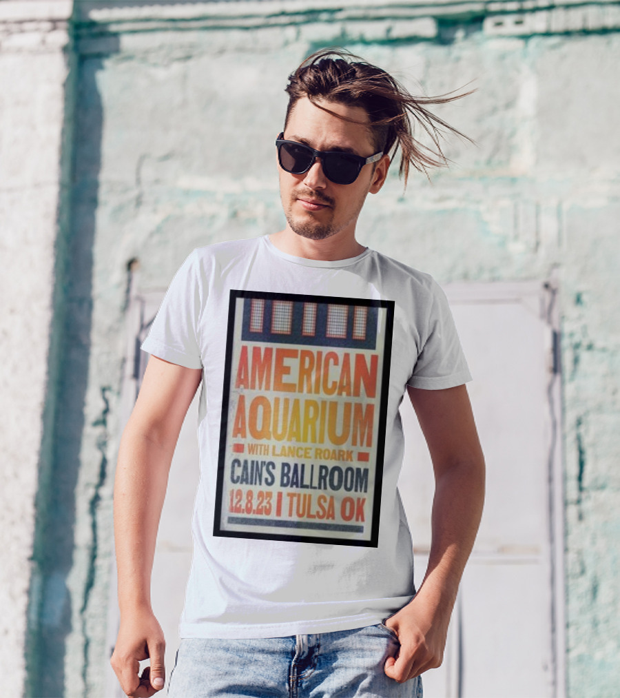 American Aquarium Lance Roark Cain's Ballroom Tulsa OK 12.8.23 T-Shirt