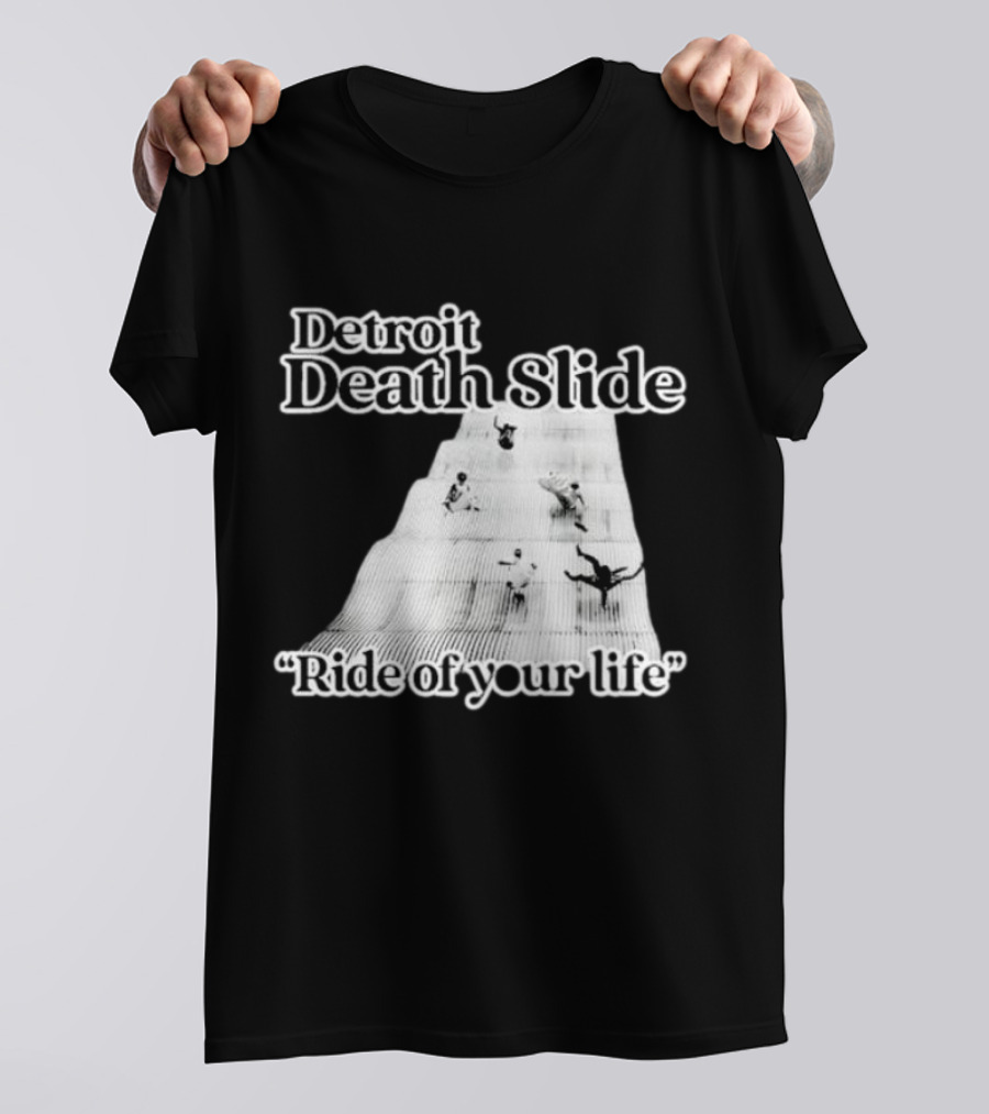 Detroit Death Slide Ride Of Your Life T-Shirt