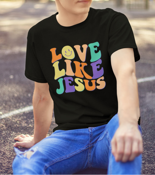 Love Like Jesus Colorful Retro 60s Smiley Face T-Shirt