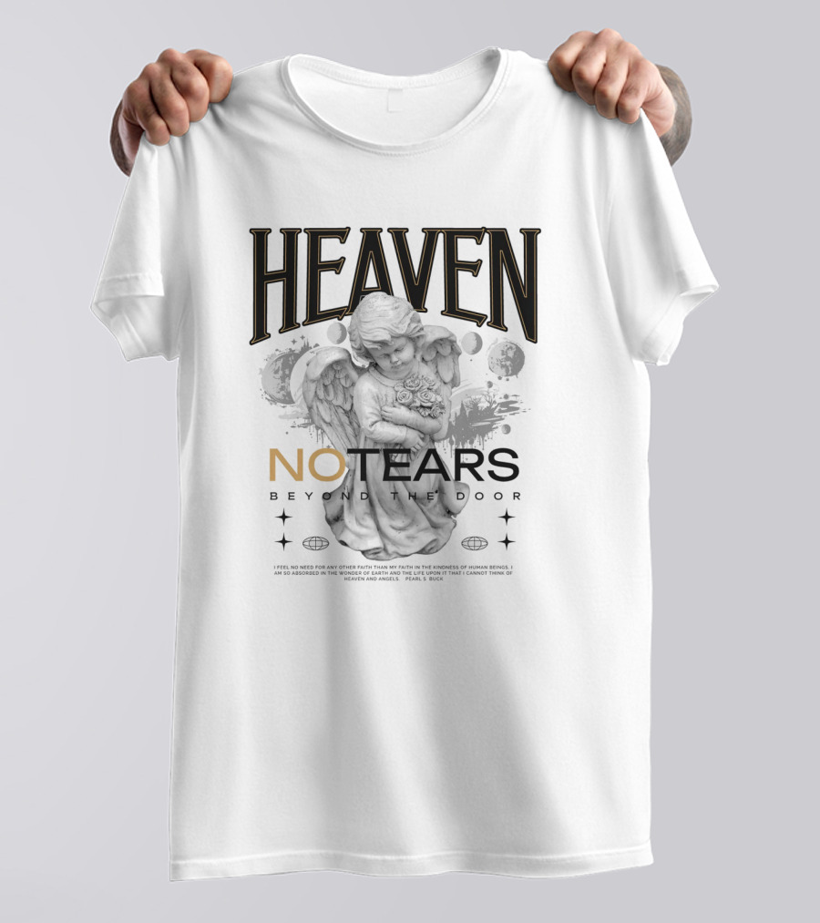HEAVEN NO TEARS BEYOND THE DOOR T-Shirt