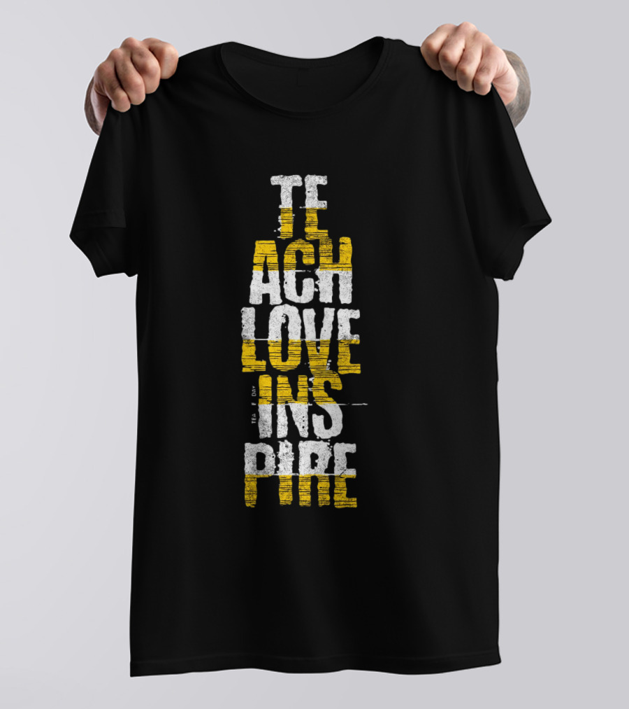 Teach Love Inspire Distressed Text Art Vertical Block T-Shirt
