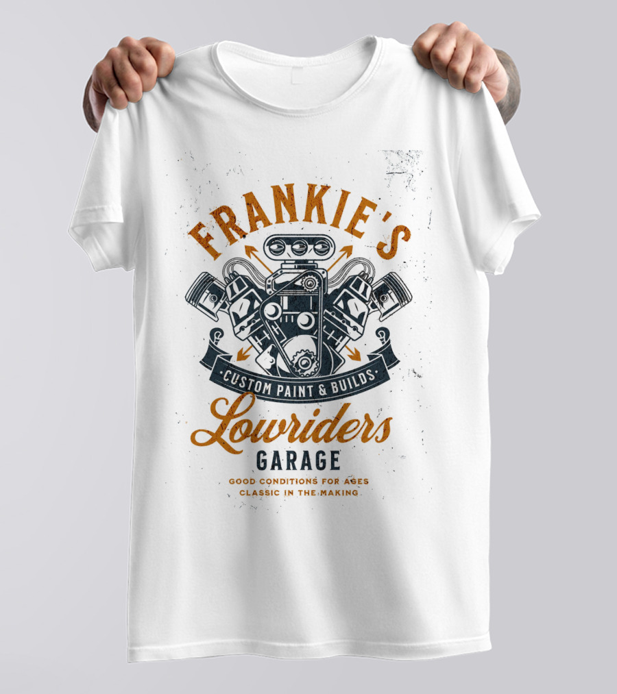 Frankie's Cutmil's Lowriders Garage Good Conditions For A Classic In The Making T-Shirt