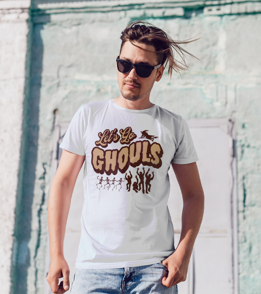 Let's Go Ghouls Dancing Skeletons And Creatures T-Shirt