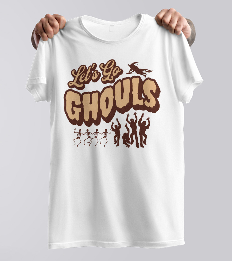 Let's Go Ghouls Dancing Skeletons And Creatures T-Shirt