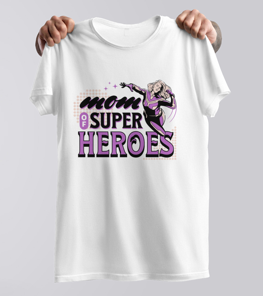 Mom Of Super Heroes Powerful Pose T-Shirt