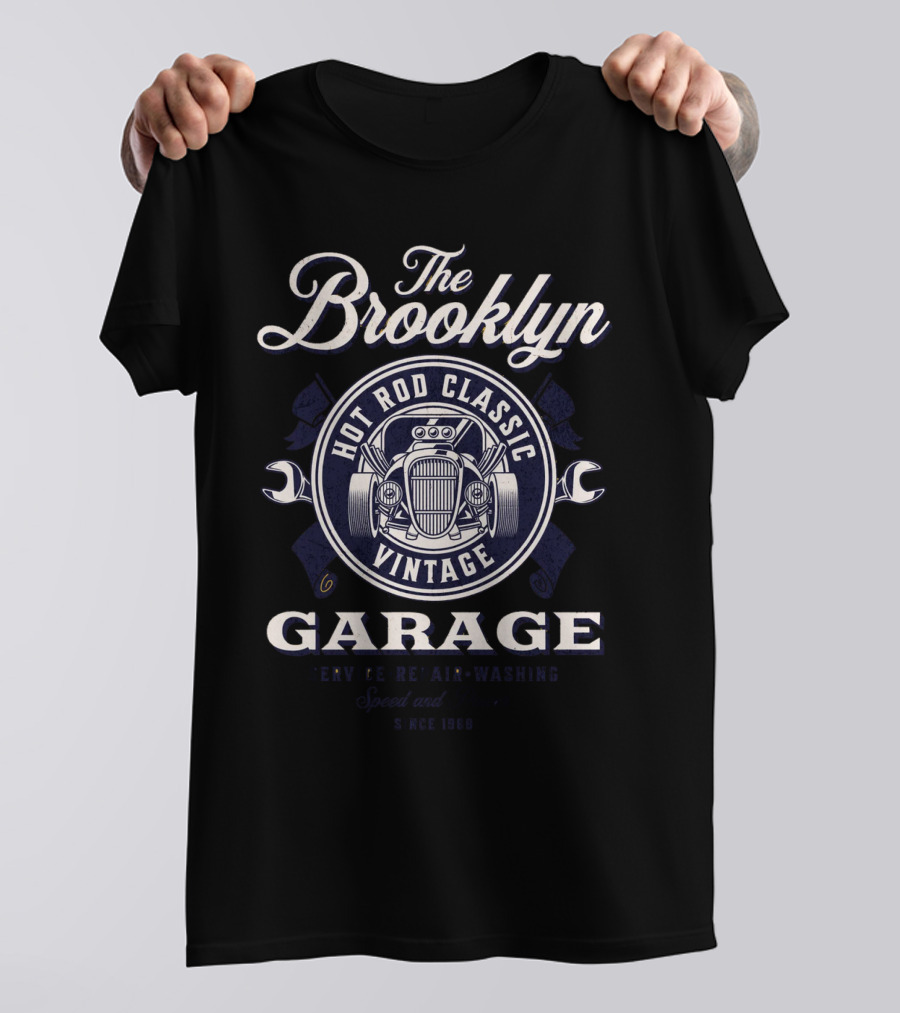 The Brooklyn Hot Rod Classic Vintage Garage Service Repair Washing Speed Power Since 1980 T-Shirt