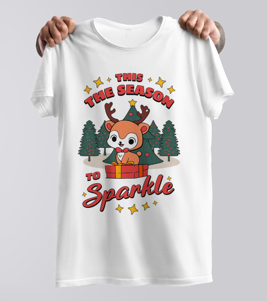 This The Season To Sparkle With Reindeer And Christmas Trees T-Shirt