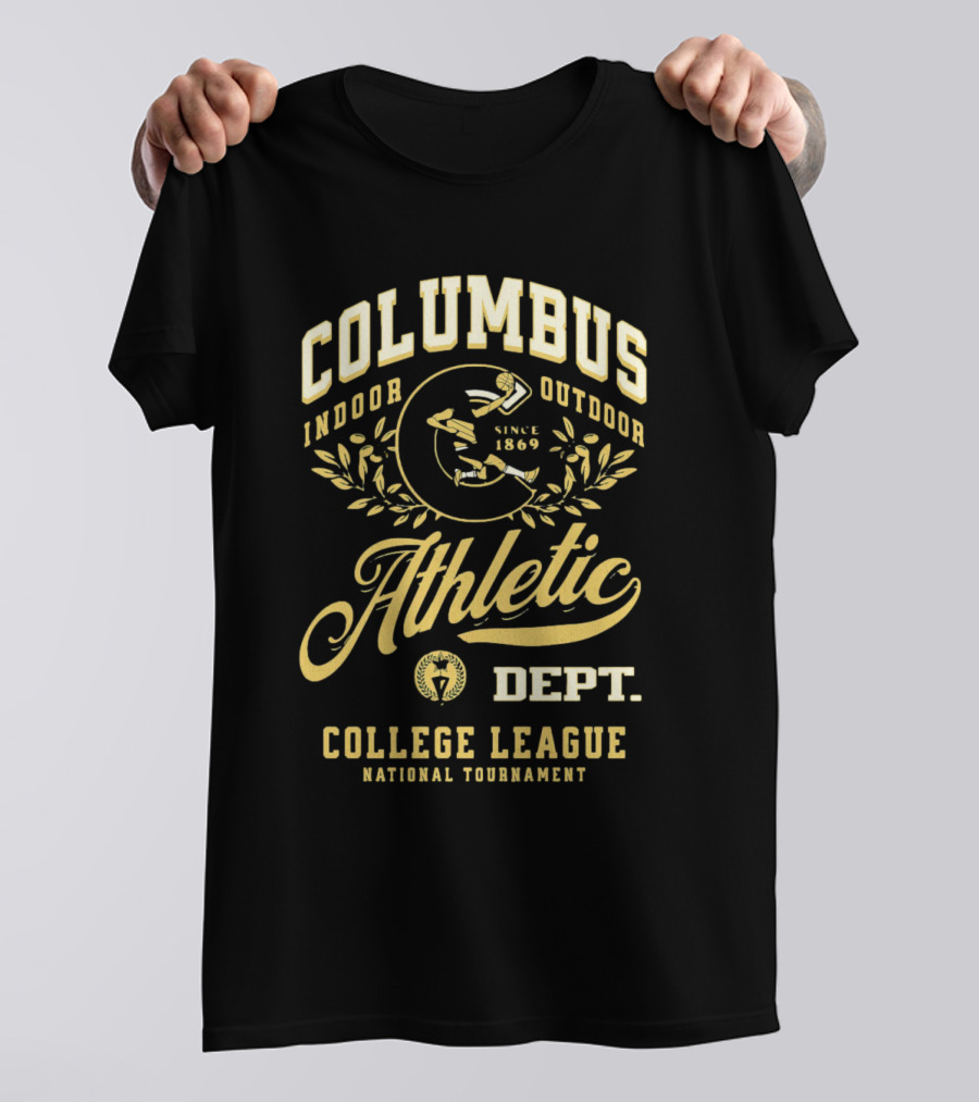 Columbus Athletic Indoor Outdoor Since 1869 Dept College League National Tournament T-Shirt