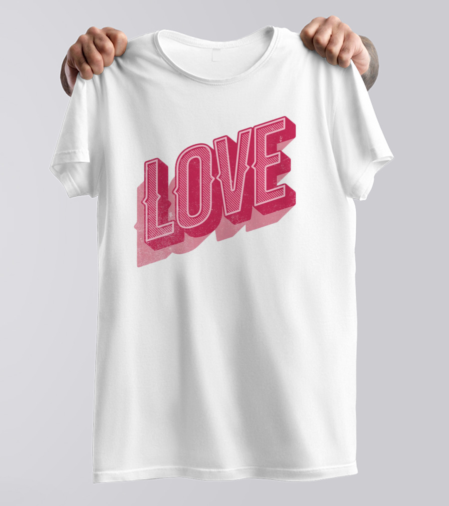 Love Lettering Typography Valentine's Day Pink 3D Effect T-Shirt