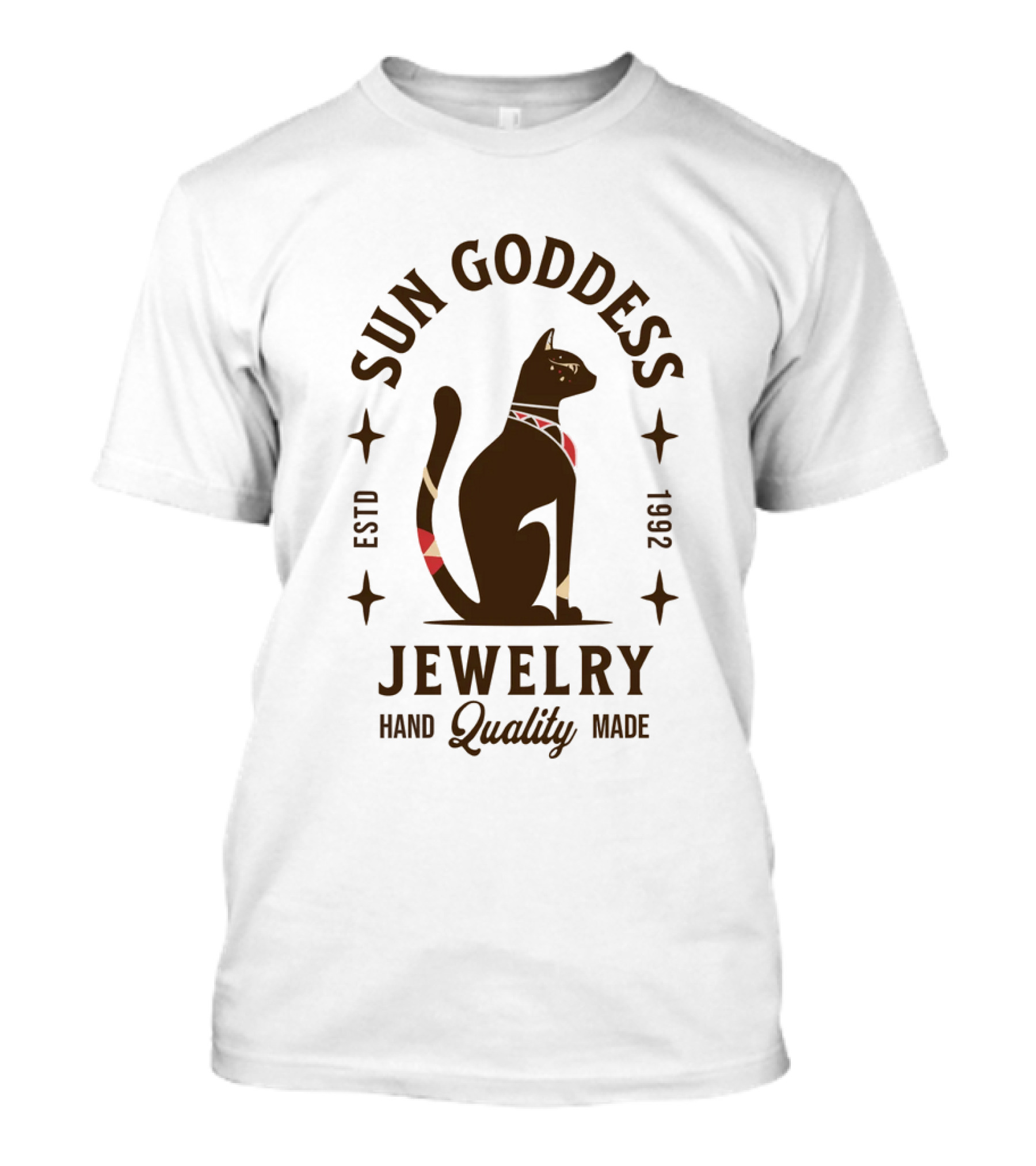 SUN GODDESS JEWELRY HAND QUALITY MADE ESTD 1992 CAT T-Shirt
